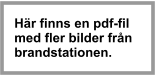 Hr finns en pdf-fil  med fler bilder frn  brandstationen.